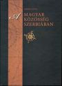 Bozóki Antal - A magyar közösség Szerbiában