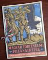 Magyar történelmi pillanatképek - reprint kiadás
