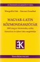 Magyar-Latin közmondásszótár - Margalits Ede - Kovács Erzsébet