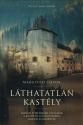 Margittai Gábor - Láthatatlan kastély