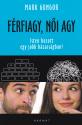 Mark Gungor - Férfiagy, női agy