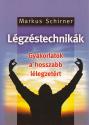 Markus Schirner - Légzéstechnikák ANTIKVÁR