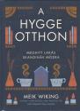 Meik Wiking - A hygge otthon