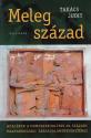 Takcs Judit - Meleg szzad ANTIKVR