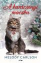 Melody Carlson - A karácsonyi macska