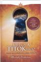 Kulcs a titokhoz - Melody Fletcher