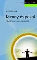 Bernhard Lang - Menny és pokol