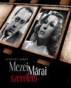 Szigethy Gábor - Mezei - Márai szerelem