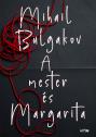 Mihail Bulgakov - A mester s Margarita
