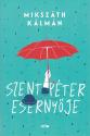 Miksz�th K�lm�n - Szent P�ter eserny�je