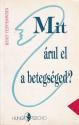 Kurt Tepperwein - Mit rul el a betegsged ANTIKVR