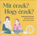 Mindwell Pszichol�gia - Mit �rzek? Hogy �rzek? - K�rtyaj�t�k