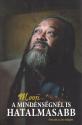 Mooji - A mindensgnl is hatalmasabb