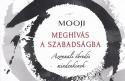 Mooji - Meghvs a szabadsgba