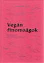 Moravszki Kata - Vegán finomságok