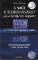 Kathie Kai Thian - A nagy holdhoroszkp ANTIKVR