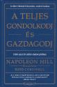 Napoleon Hill - A teljes Gondolkodj és gazdagodj