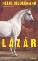 Nelio Biedermann - L�z�r