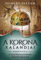 Nemere István - A korona kalandjai - harmadik könyv