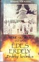Nemeskürty István - Édes Erdély ANTIKVÁR