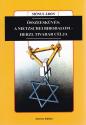 Mónus Áron - Összeesküvés: A Nietzschei Birodalom - Herzl Tivadar célja