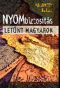Ablonczy Balázs - Nyombiztosítás - Letűnt magyarok