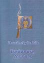 Obrusánszky Borbála - Európa ura, Attila