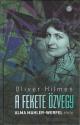 Oliver Hilmes - A fekete özvegy
