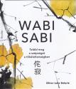 Oliver Luke Delorie - Wabi Sabi