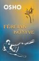 Osho - F�rfiak k�nyve ANTIKV�R