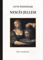 Otto Weininger - Nem s jellem