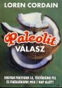Loren Cordain - Paleolit válasz