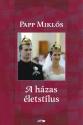 Papp Mikls - A hzas letstlus