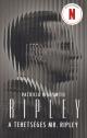 Patricia Highsmith - A tehetsges Mr. Ripley
