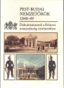 Pest-Budai Nemzetőrök 1848-49 -