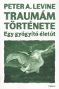 Peter A. Levine - Traumm trtnete