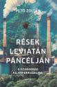 Pet Zoltn - Rsek Leviatn pncljn