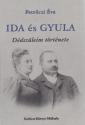 Petrőczi Éva - Ida és Gyula