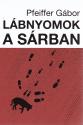 Pfeiffer Gbor - Lbnyomok a srban