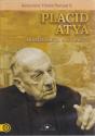 Olofsson Placid atya - Placid atya aki megjrta a Gulgot DVD