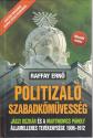 Raffay Ern - Politizl szabadkmvessg - kemnytbls