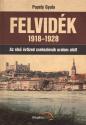 Popély Gyula - Felvidék 1918-1928