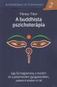 Porozs Tibor - A buddhista pszichoterpia