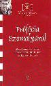 Prófécia Szomolyáról - Kaló Imre