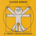 Puzsér Róbert - A tömeg enciklopédiája - LEPORELLO