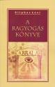 A ragyogás könyve - Eliphas Lévi