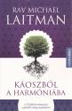 Rav Michael Laitman - Koszbl a harmniba