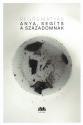 Reg�s M�ty�s - Anya, seg�ts a sz�zadomnak