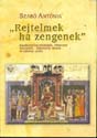 Szab Antnia - Rejtelmek, ha zengenek