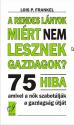 A rendes lányok miért nem lesznek gazdagok - Lois P. Frankel